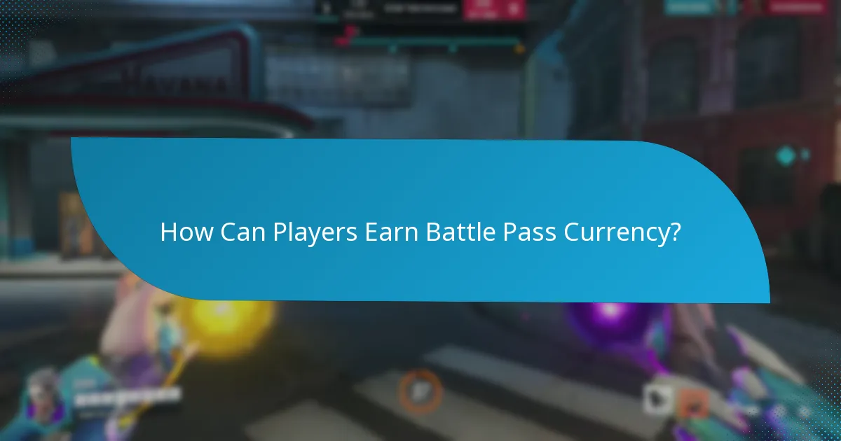 How Can Players Earn Battle Pass Currency?