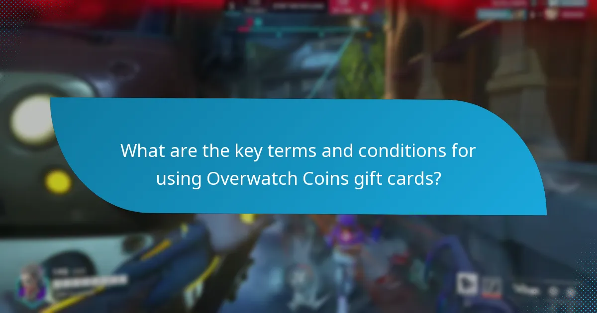 What are the key terms and conditions for using Overwatch Coins gift cards?