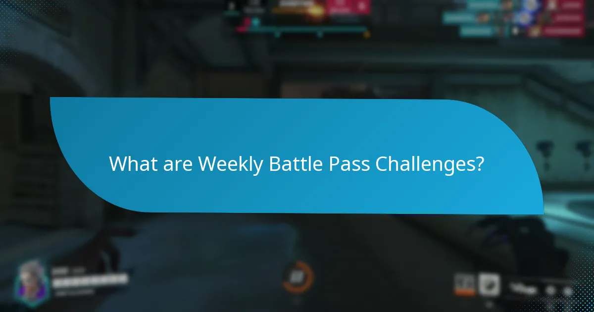 What are Weekly Battle Pass Challenges?