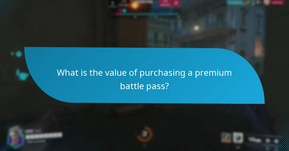 What is the value of purchasing a premium battle pass?
