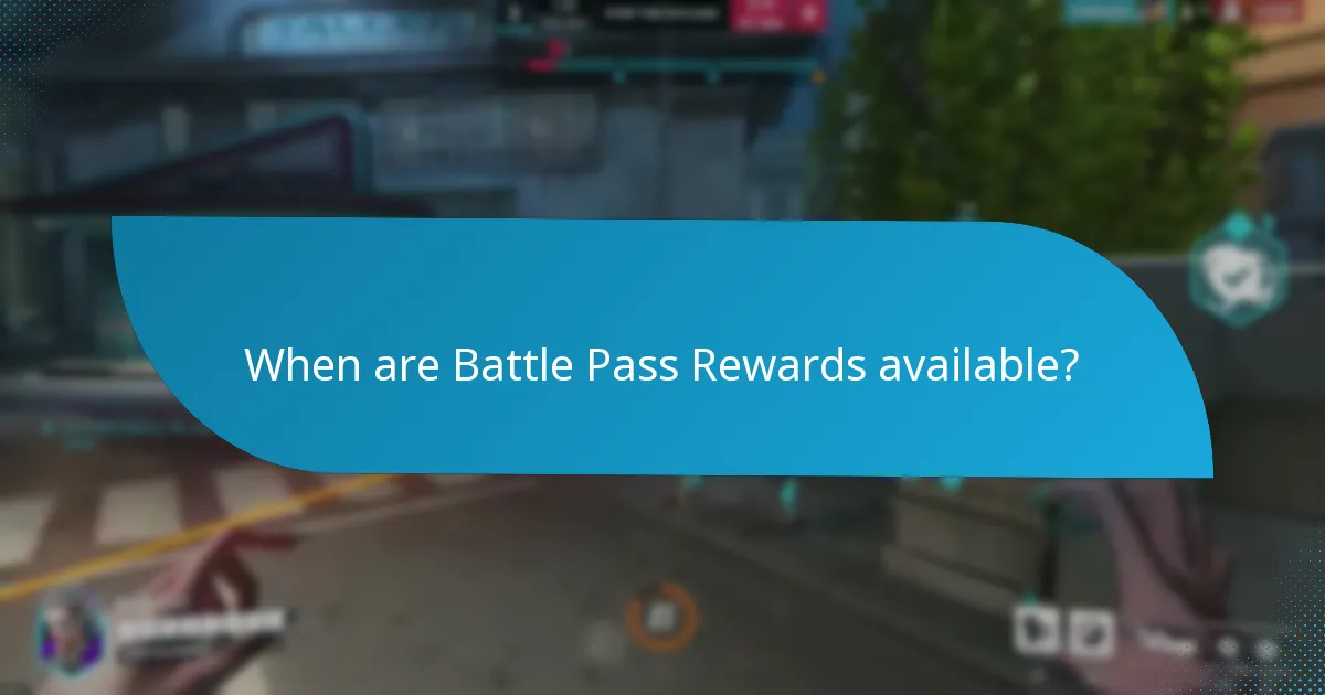When are Battle Pass Rewards available?